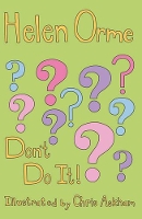 Book Cover for Don't Do It! by Orme Helen