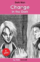 Book Cover for Change in the Dark by Lancett Peter