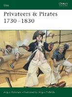 Book Cover for Privateers & Pirates 1730–1830 by Angus Konstam