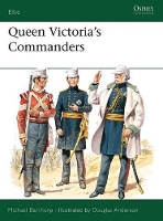 Book Cover for Queen Victoria's Commanders by Michael Barthorp