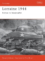 Book Cover for Lorraine 1944 by Steven J. (Author) Zaloga