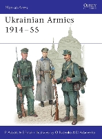 Book Cover for Ukrainian Armies 1914–55 by Eugene Pinak, Peter Abbott