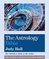 Book Cover for The Astrology Bible by Judy Hall
