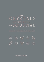 Book Cover for Your Crystals, Your Journey, Your Journal by Teresa Dellbridge