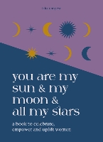 Book Cover for You are My Sun and My Moon and All My Stars by Isha Tempest