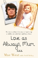 Book Cover for Love as Always, Mum xxx by Mae West