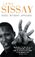 Book Cover for Rebel Without Applause by Lemn Sissay