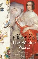 Book Cover for The Weaker Vessel by Lady Antonia Fraser