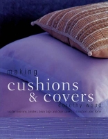 Book Cover for Making Cushions and Covers by Dorothy Wood