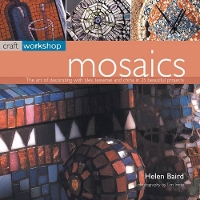 Book Cover for Craft Workshop - Mosaics ****** by Helen Baird