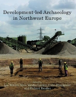 Book Cover for Development-led Archaeology in North-West Europe by Richard Bradley