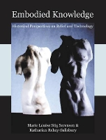 Book Cover for Embodied Knowledge by Marie Louise Stig Sorensen