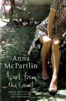 Book Cover for Apart from the Crowd by Anna McPartlin