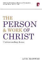 Book Cover for Person and Work of Christ: by A T B McGowan