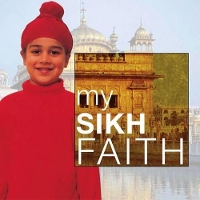 Book Cover for My Sikh Faith by Kaval Singh