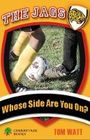 Book Cover for Whose Side Are You On? by Tom Watt