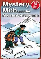 Book Cover for Mystery Mob and the Abominable Snowman by Roger Hurn