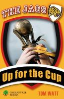 Book Cover for Up for the Cup by Tom Watt