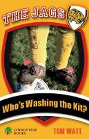 Book Cover for Who's Washing the Kit? by Tom Watt