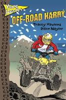 Book Cover for Off-Road Harry by Tracey Hawkins