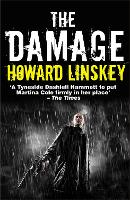 Book Cover for The Damage by Howard Linskey