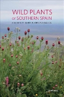 Book Cover for Wild Plants of Southern Spain by Tony Hall