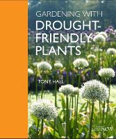 Book Cover for Gardening With Drought-Friendly Plants by Tony Hall