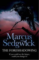 The Dark Horse by Marcus Sedgwick