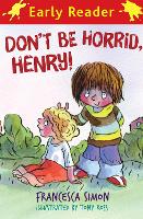 Book Cover for Don't Be Horrid, Henry! by Francesca Simon, Tony Ross