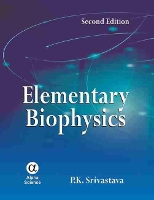 Book Cover for Elementary Biophysics by P.K. Srivastava