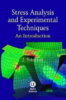 Book Cover for Stress Analysis and Experimental Techniques by J. Srinivas