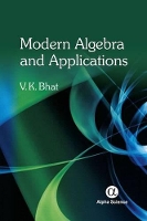 Book Cover for Modern Algebra and Applications by V.K. Bhat