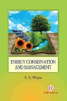 Book Cover for Energy Conservation and Management by S.S. Thipse