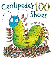 Book Cover for Centipede's 100 Shoes by Tony Ross