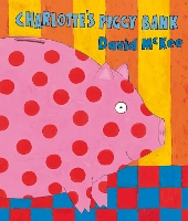 Book Cover for Charlotte's Piggy Bank by David McKee