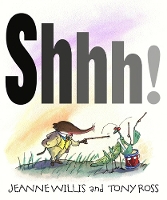 Book Cover for Shhh! by Jeanne Willis