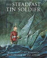 Book Cover for The Steadfast Tin Soldier by Hans Christian Andersen, Naomi Lewis