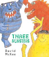 Book Cover for Three Monsters by David McKee