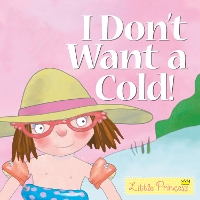 Book Cover for I Don't Want a Cold! by Tony Ross