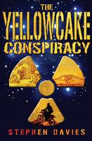 Book Cover for The Yellowcake Conspiracy by Stephen Davies