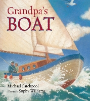 Book Cover for Grandpa's Boat by Michael Catchpool, Sophy Williams