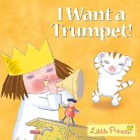 Book Cover for I Want a Trumpet! by Tony Ross