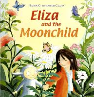 Book Cover for Eliza and the Moonchild by Emma Chichester Clark