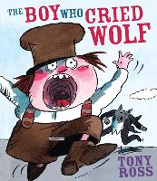 Book Cover for The Boy Who Cried Wolf by Tony Ross