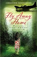 Book Cover for Fly Away Home by Christine Nostlinger