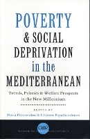 Book Cover for Poverty and Social Deprivation in the Mediterranean by Maria Petmesidou