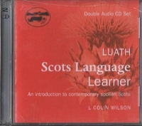 Book Cover for Luath Scots Language Learner CD by L. Colin Wilson