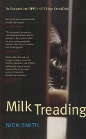 Book Cover for Milk Treading by Nick Smith