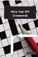 Book Cover for More Year 3-4 Crosswords by Martin James