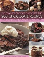 Book Cover for The Complete Book of Chocolate and 200 Chocolate Recipes by Christine France, Christine McFadden